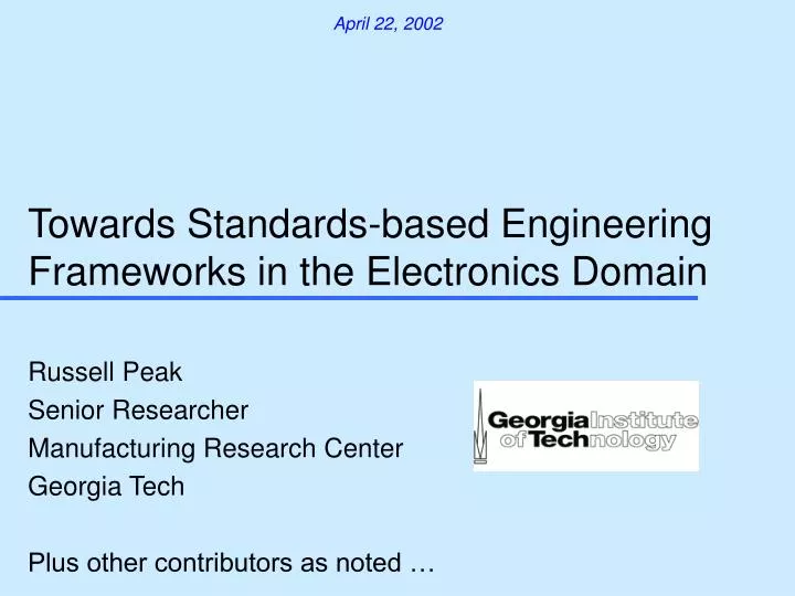 towards standards based engineering frameworks in the electronics domain
