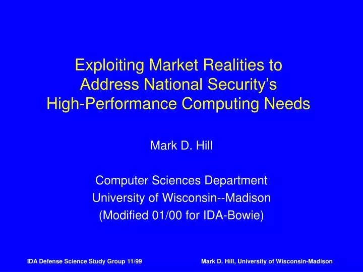 exploiting market realities to address national security s high performance computing needs