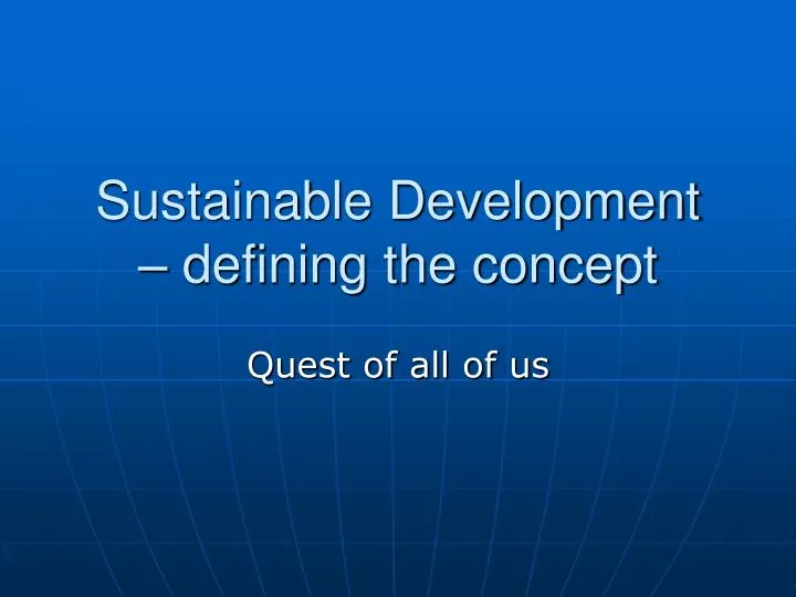 sustainable development defining the concept
