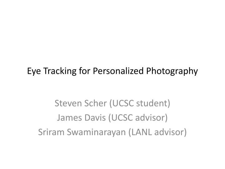 eye tracking for personalized photography