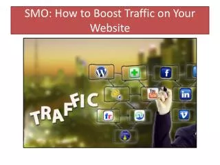SMO Services: Top 10 Tips to Gain High Traffic