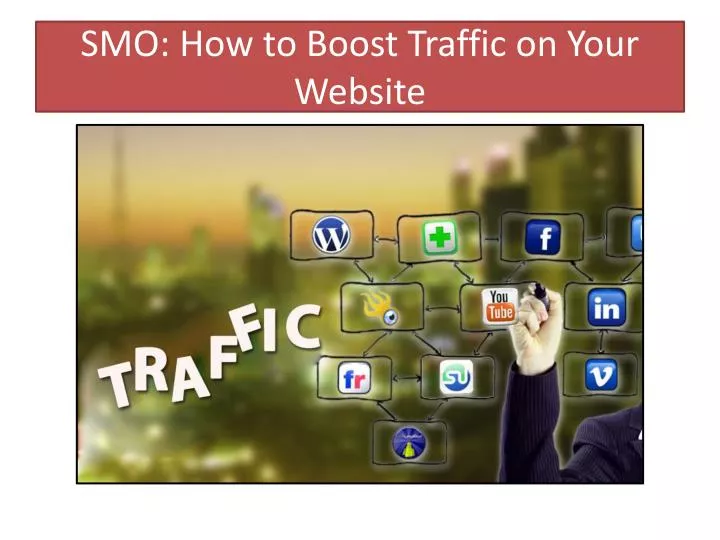 smo how to boost traffic on your website