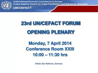 23rd UN/CEFACT FORUM OPENING PLENARY