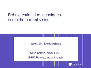 Robust estimation techniques in real-time robot vision