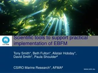 Scientific tools to support practical implementation of EBFM
