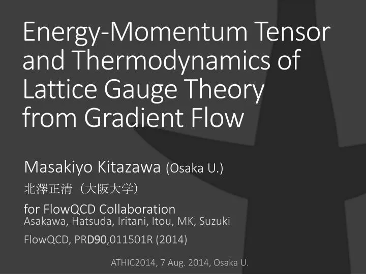 energy momentum tensor and thermodynamics of lattice gauge theory from gradient flow