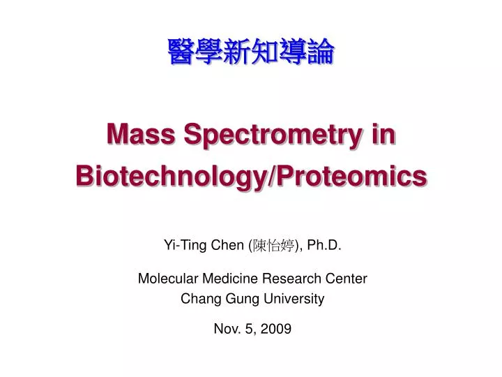 mass spectrometry in biotechnology proteomics