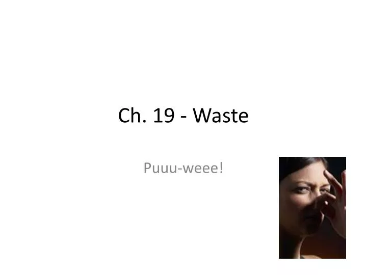 ch 19 waste