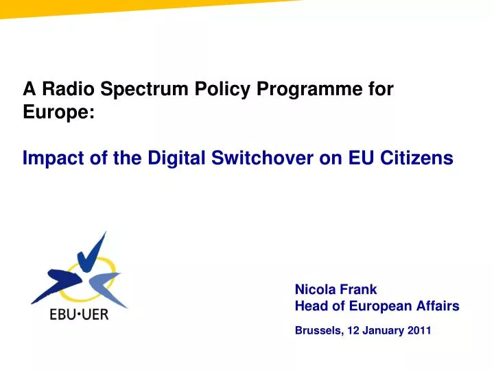 a radio spectrum policy programme for europe impact of the digital switchover on eu citizens