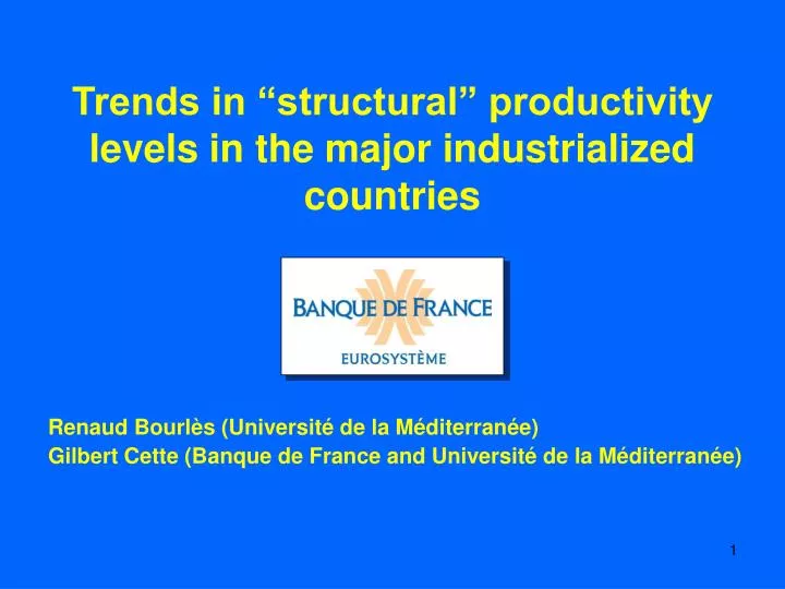 trends in structural productivity levels in the major industrialized countries