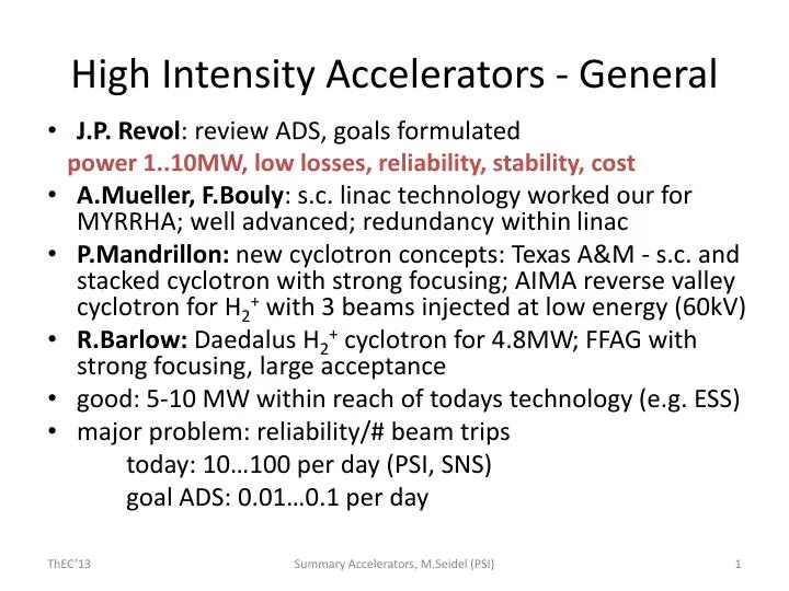 high intensity accelerators general
