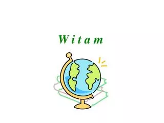 w i t a m