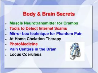 Body &amp; Brain Secrets