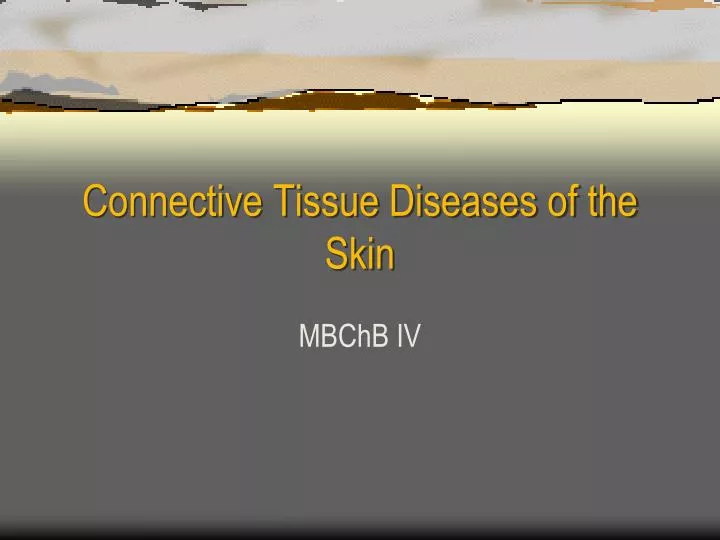 connective tissue diseases of the skin