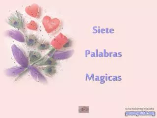 Siete Palabras Magicas