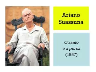 ariano suassuna