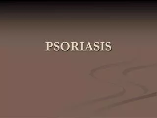 PSORIASIS