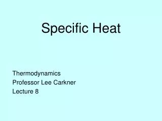 Specific Heat