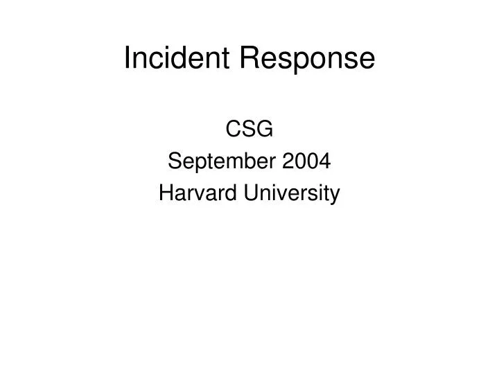 incident response