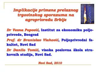 implikacije primene prelaznog trgovinskog sporazuma na agroprivredu srbije