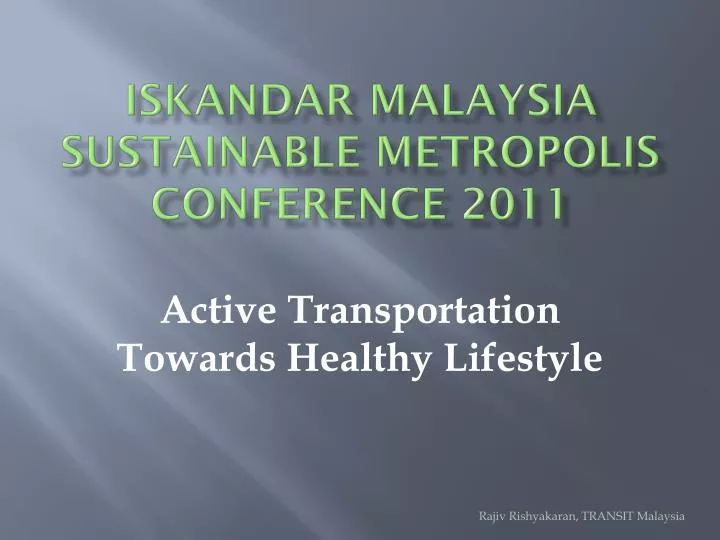 iskandar malaysia sustainable metropolis conference 2011