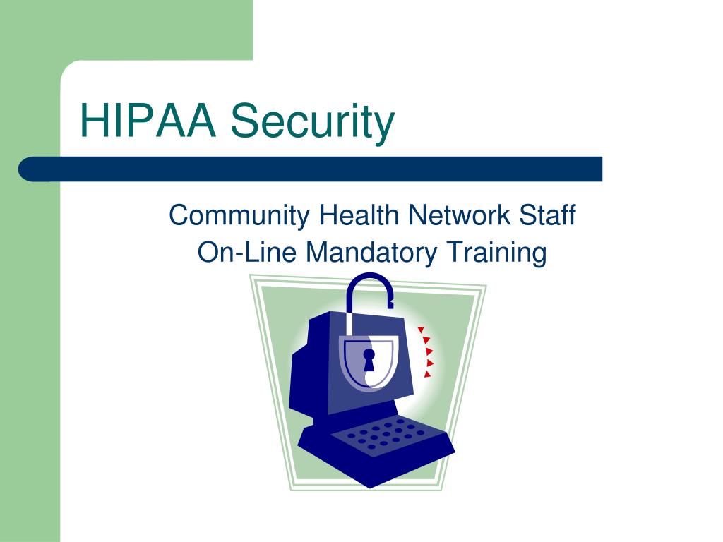 PPT - HIPAA Security PowerPoint Presentation, free download - ID:5204596