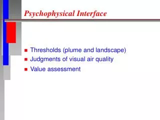 Psychophysical Interface