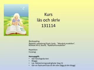 kurs l s och skriv 131114