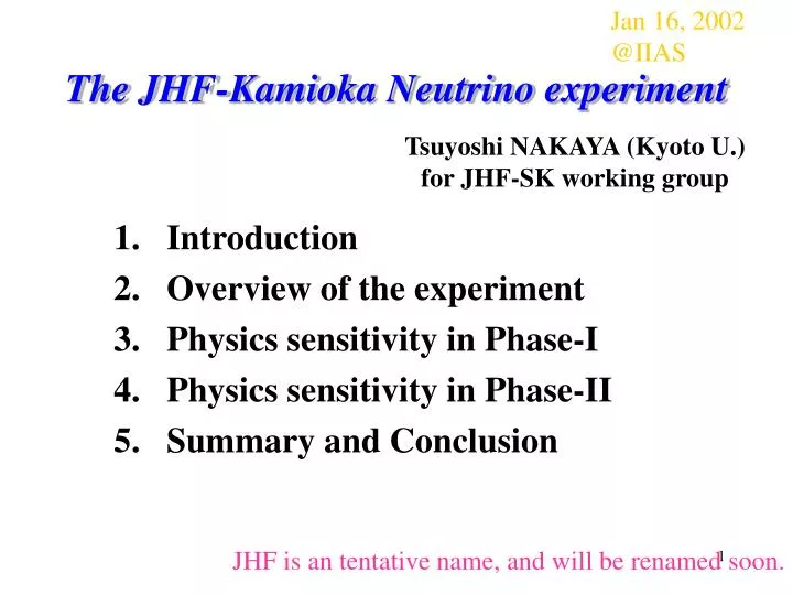 the jhf kamioka neutrino experiment