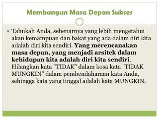 membangun masa depan sukses