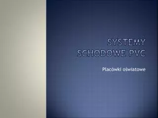 systemy schodowe pvc