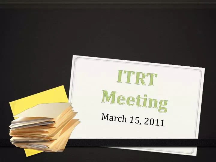 itrt meeting