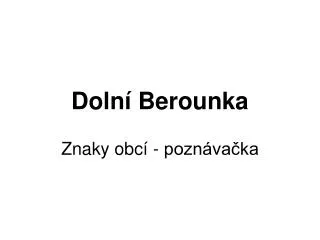doln berounka