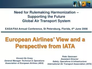 Vincent De Vroey General Manager Technical &amp; Operations Association of European Airlines (AEA)