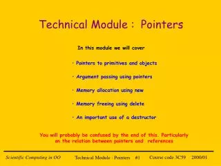 Technical Module : Pointers