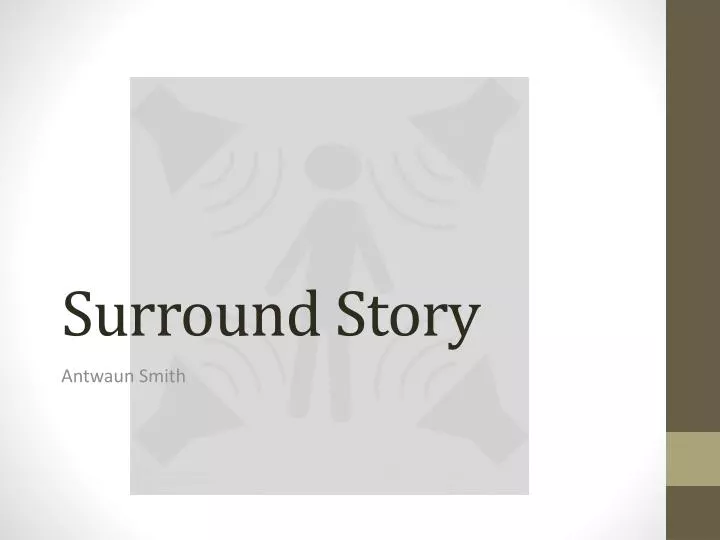 surround story