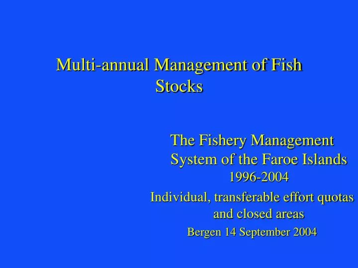 multi annual management of fish stocks