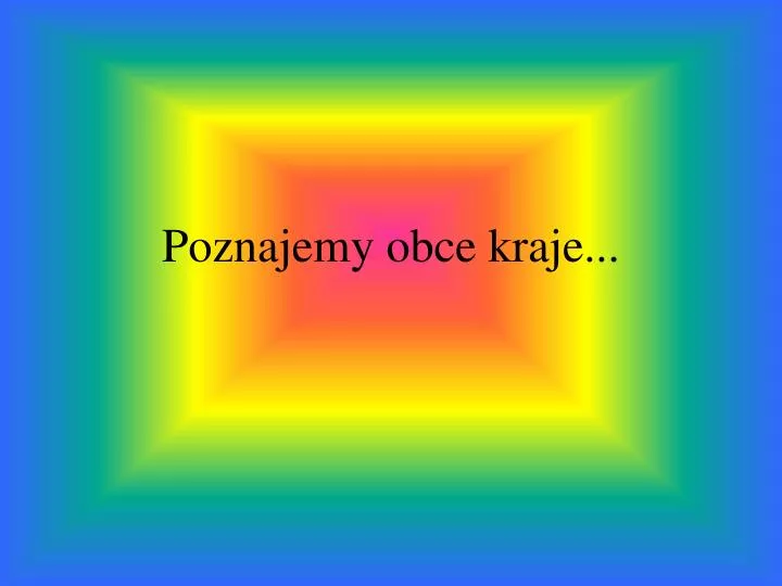 poznajemy obce kraje