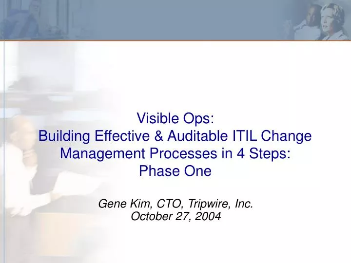 visible ops building effective auditable itil change management processes in 4 steps phase one