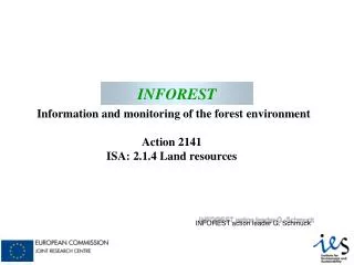 INFOREST Information and monitoring of the forest environment Action 2141