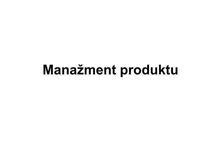 mana ment produktu