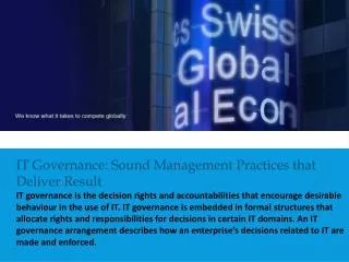 IT Governance: Sound Management Practices that Deliver Result