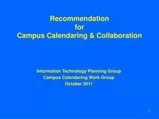 Recommendation for Campus Calendaring &amp; Collaboration