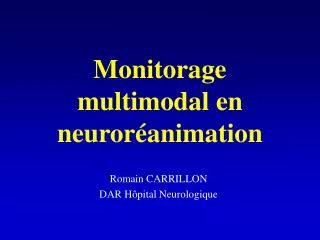 monitorage multimodal en neuror animation