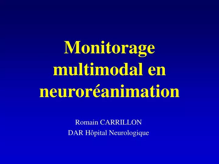 monitorage multimodal en neuror animation