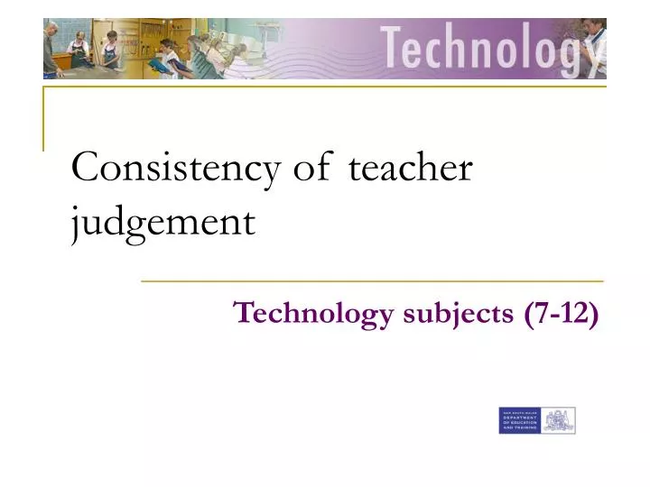 consistency of teacher judgement