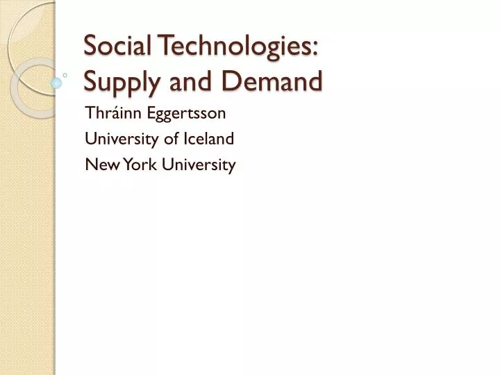 social technologies supply and demand