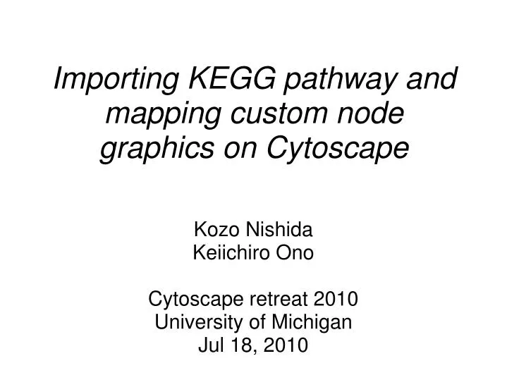 importing kegg pathway and mapping custom node graphics on cytoscape