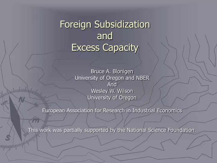 foreign subsidization and excess capacity