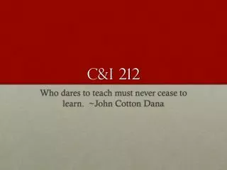 C&amp;I 212